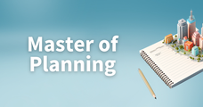 Masters of Planning Masters of Planning